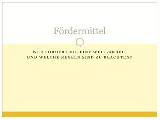 f rdermittel