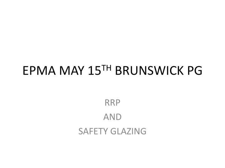 epma may 15 th brunswick pg