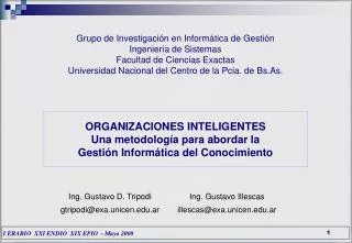 Grupo de Investigación en Informática de Gestión Ingeniería de Sistemas