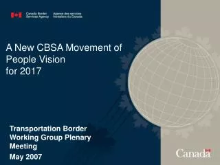 A New CBSA Movement of People Vision for 2017