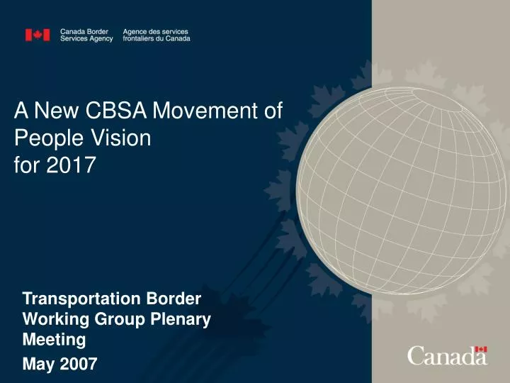a new cbsa movement of people vision for 2017