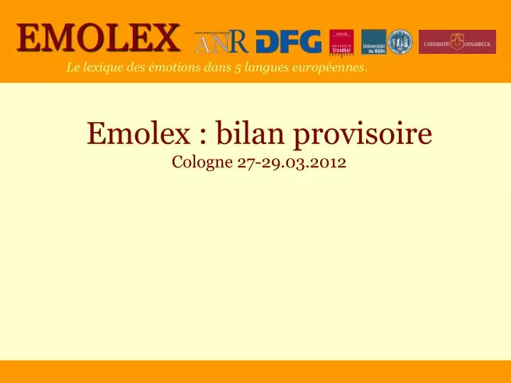 emolex bilan provisoire cologne 27 29 03 2012