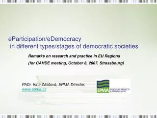 eParticipation/eDemocracy in different types/stages of democratic societies