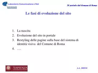 le fasi di evoluzione del sito