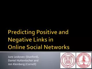 Predicting Positive and Negative Links in Online Social Networks