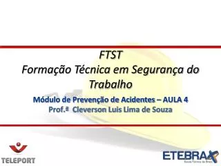 m dulo de preven o de acidentes aula 4 prof cleverson luis lima de souza