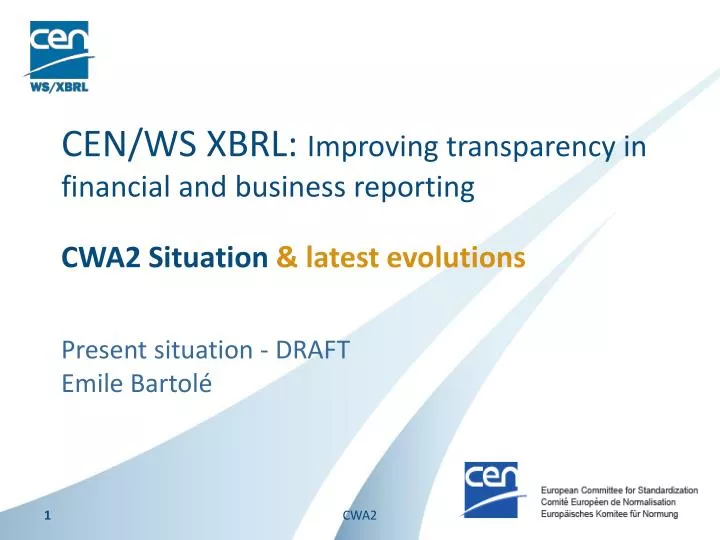cen ws xbrl improving transparency in financial and business reporting
