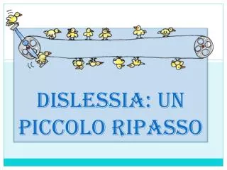 dislessia un piccolo ripasso