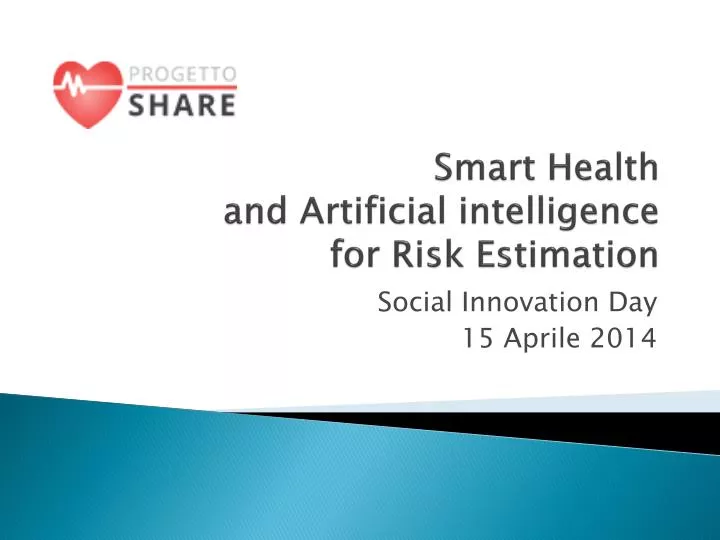 smart health and artificial intelligence for risk estimation