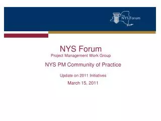 NYS Forum Project Management Work Group
