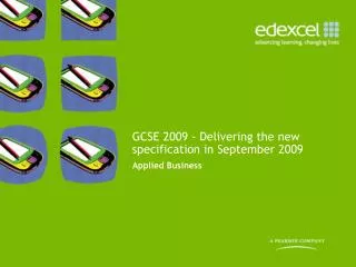 GCSE 2009 - Delivering the new specification in September 2009