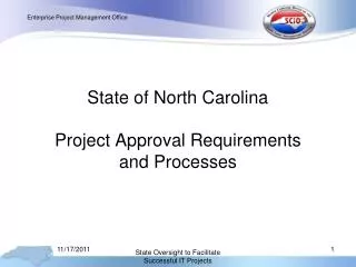 State of North Carolina Project Approval Requirements and Processes