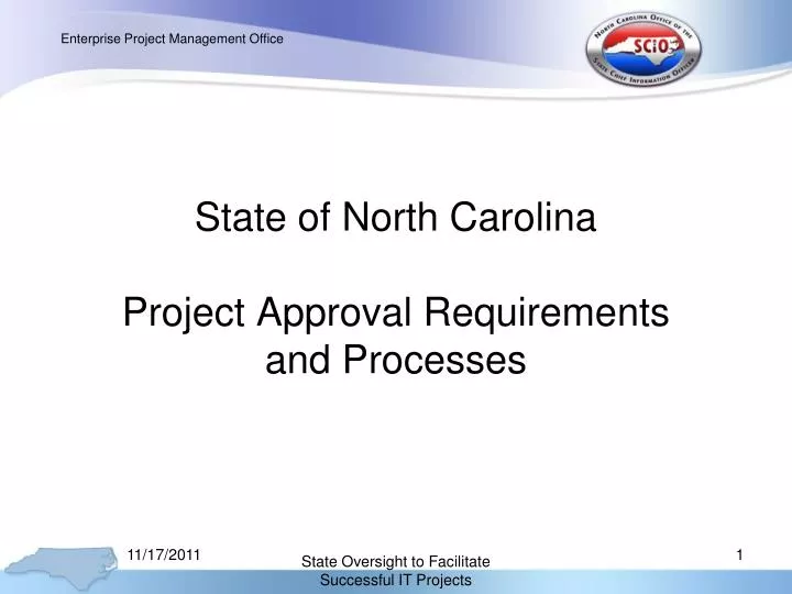 state of north carolina project approval requirements and processes