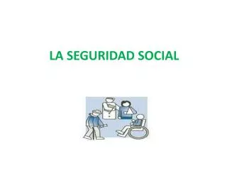 la seguridad social