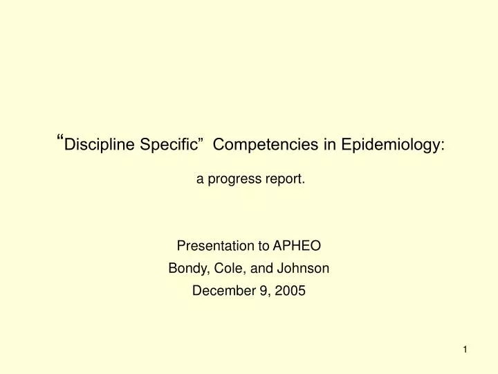 discipline specific competencies in epidemiology a progress report