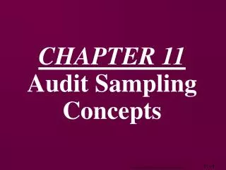 CHAPTER 11 Audit Sampling Concepts