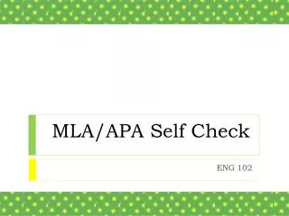 MLA/APA Self Check