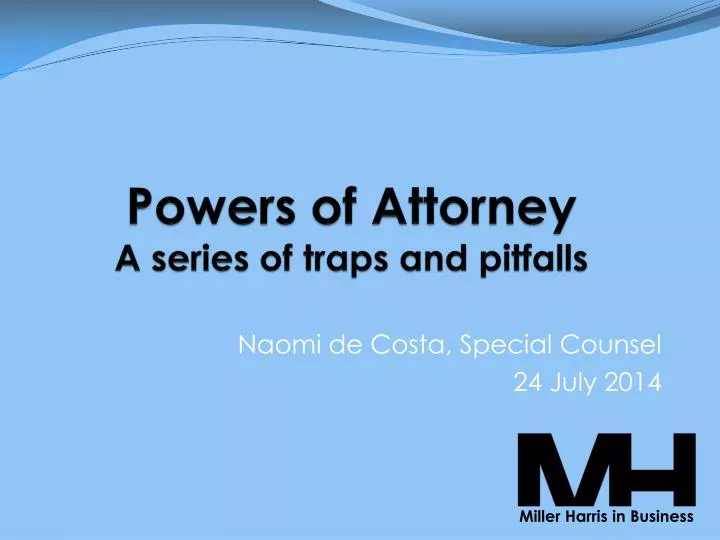 powers of attorney a series of traps and pitfalls