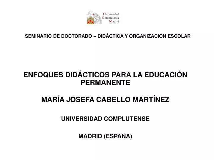 seminario de doctorado did ctica y organizaci n escolar