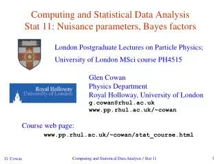 Computing and Statistical Data Analysis Stat 11: Nuisance parameters, Bayes factors