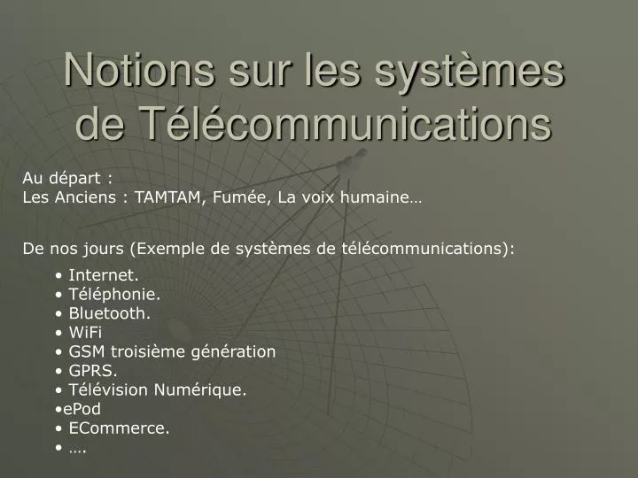 notions sur les syst mes de t l communications