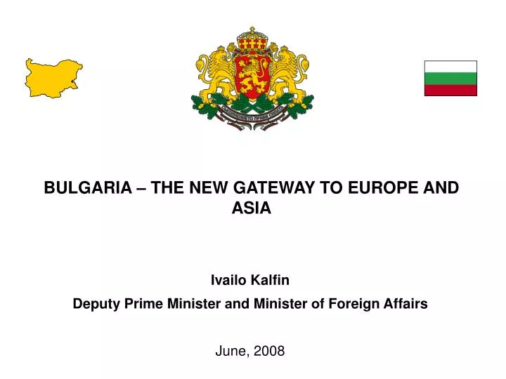 bulgaria the new gateway to europe and asia