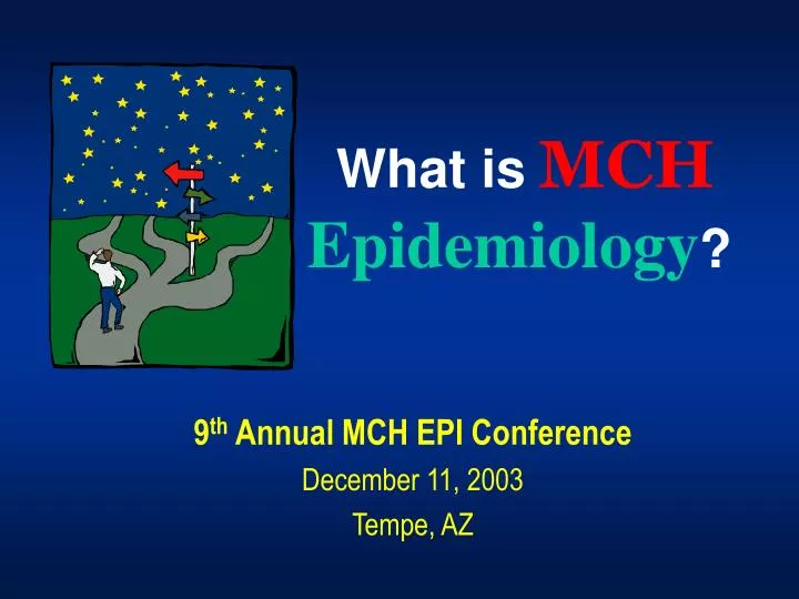what is mch epidemiology