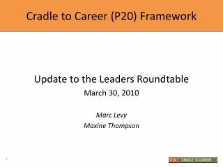 Cradle to Career (P20) Framework