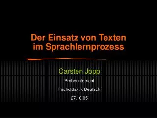 carsten jopp probeunterricht fachdidaktik deutsch 27 10 05