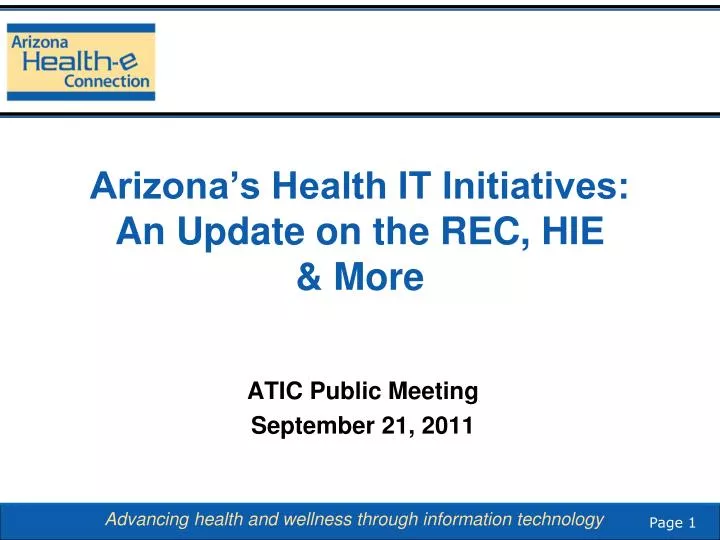 arizona s health it initiatives an update on the rec hie more