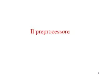 il preprocessore