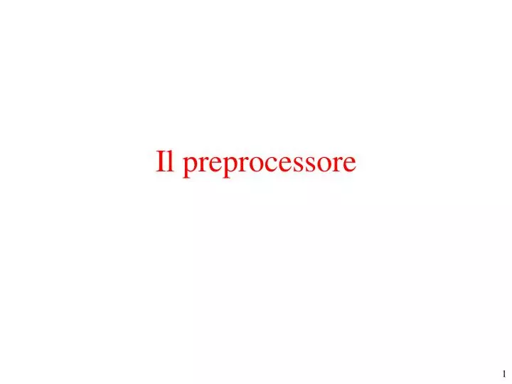 il preprocessore