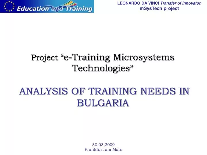 project e training microsystems technologies analysis of training needs in bulgaria
