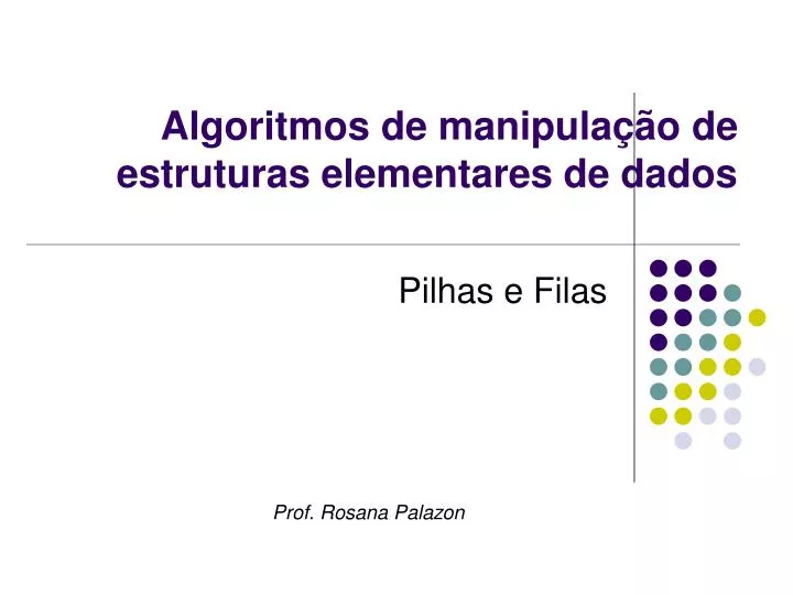 algoritmos de manipula o de estruturas elementares de dados