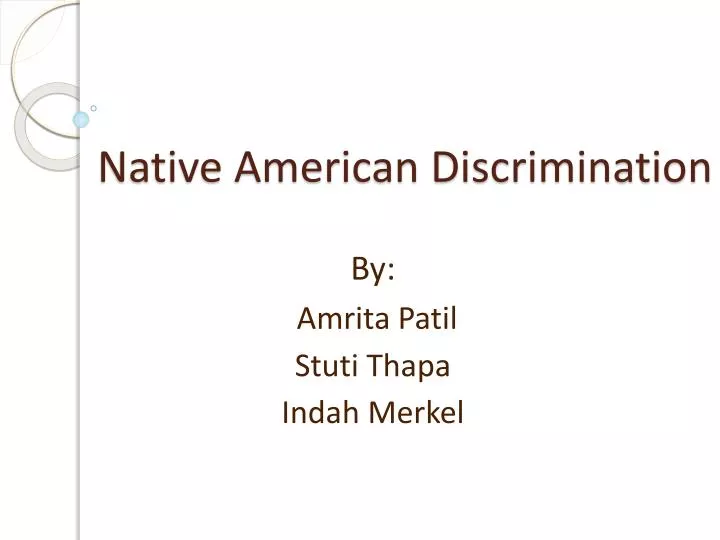 native american discrimination