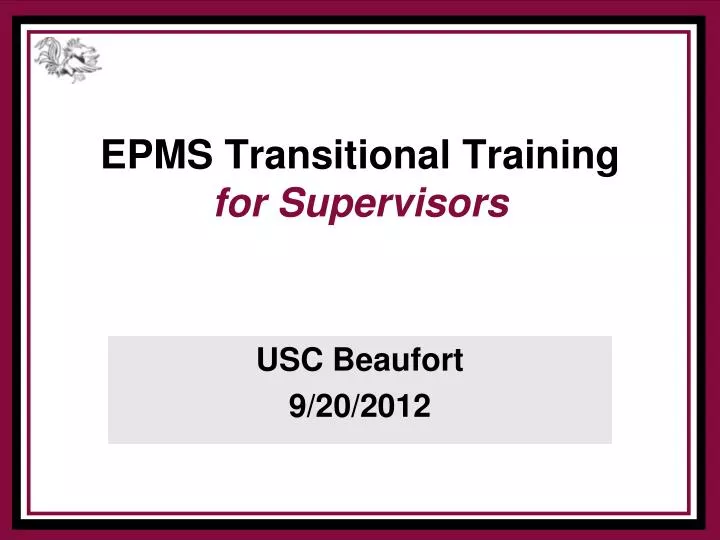 epms transitional training for supervisors