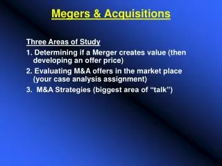 Megers &amp; Acquisitions