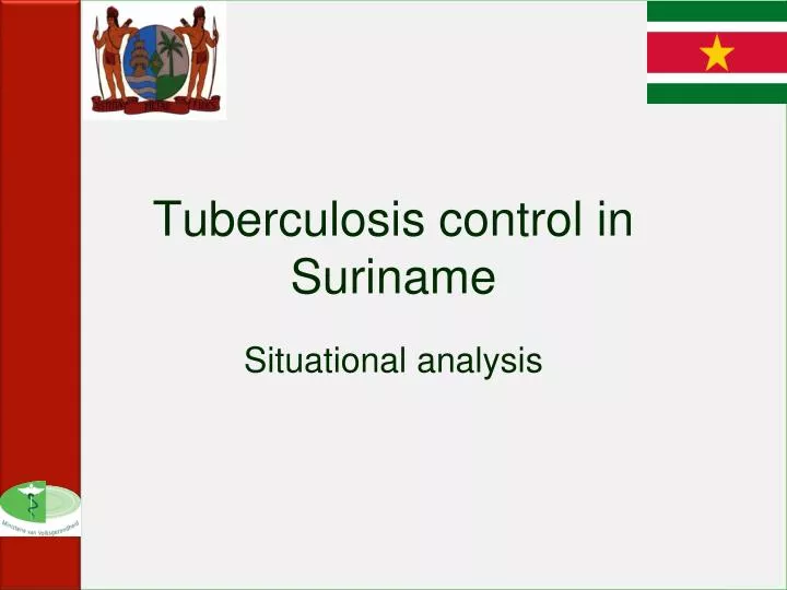 tuberculosis control in suriname