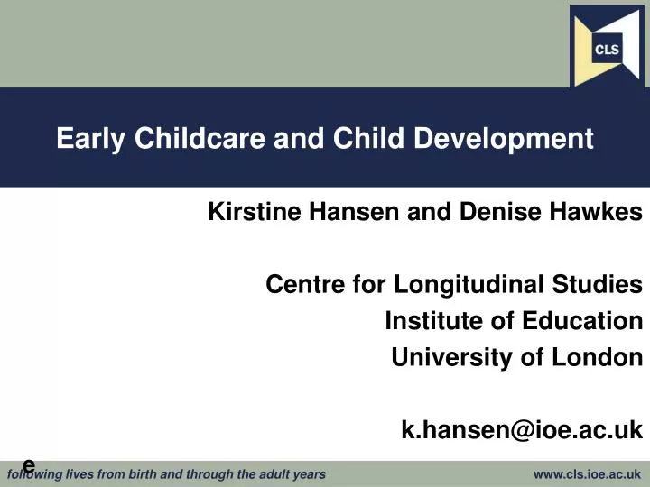 early childcare and child development
