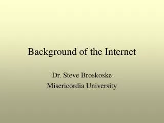 Background of the Internet