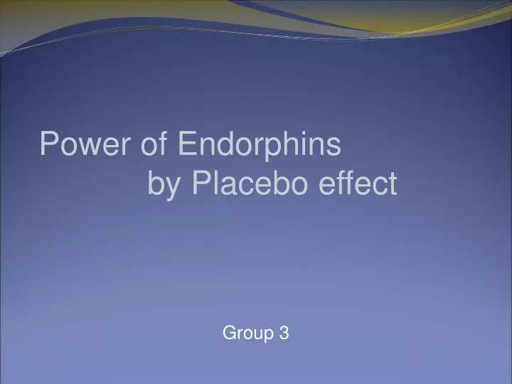power of endorphins by placebo effect