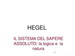 il sistema del sapere assoluto la logica e la natura