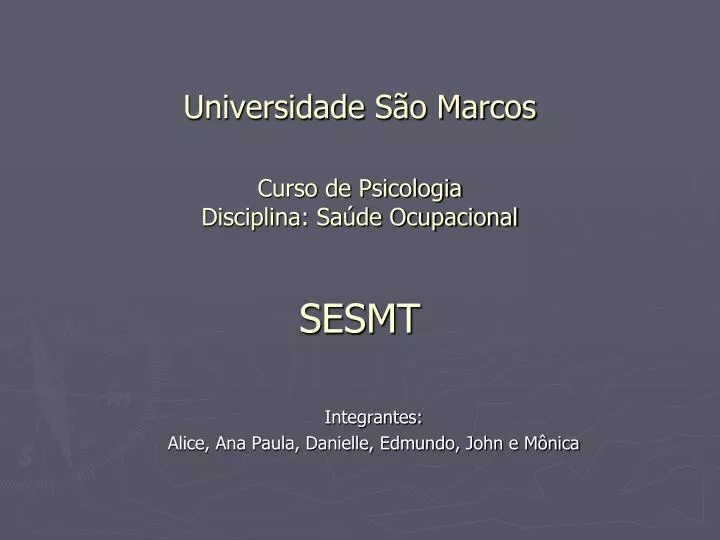 universidade s o marcos curso de psicologia disciplina sa de ocupacional sesmt