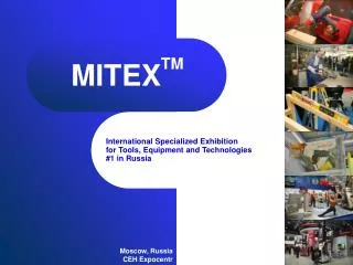 International Specialized Exhibition for Tools, Equipment and Technologies #1 in Russia