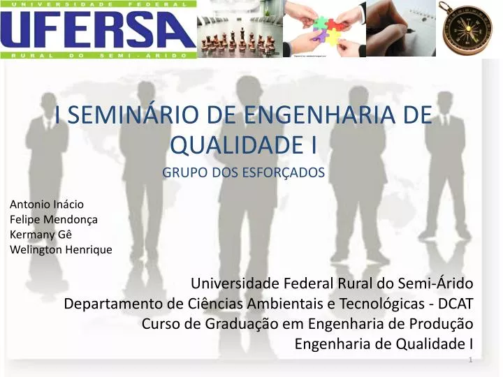 i semin rio de engenharia de qualidade i grupo dos esfor ados