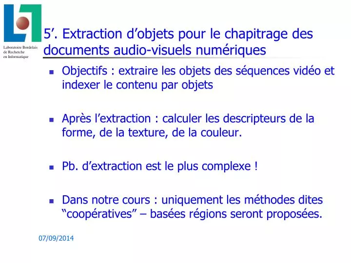 5 extraction d objets pour le chapitrage des documents audio visuels num riques