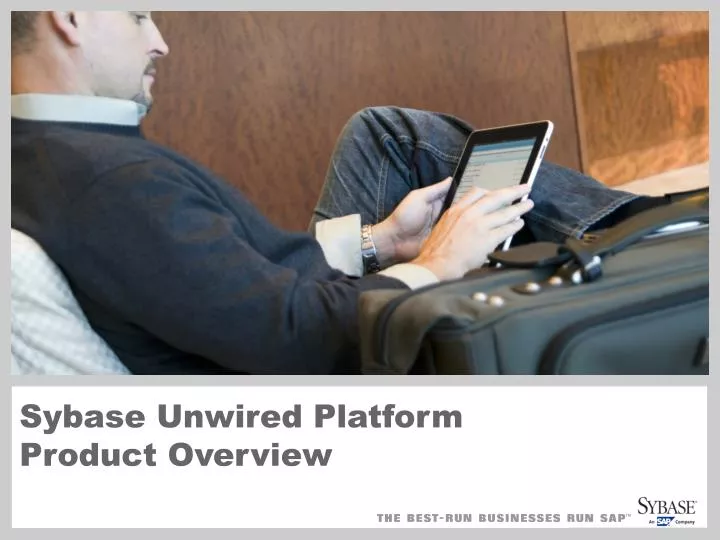 sybase unwired platform product overview