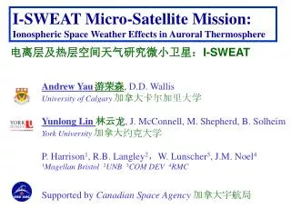 I-SWEAT Micro-Satellite Mission: Ionospheric Space Weather Effects in Auroral Thermosphere