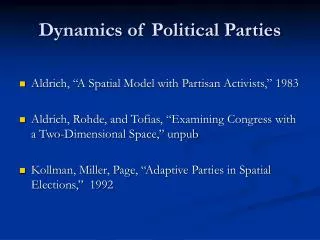 Dynamics of Political Parties