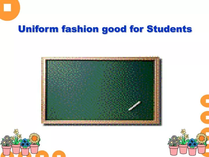 uniform fashion good for students